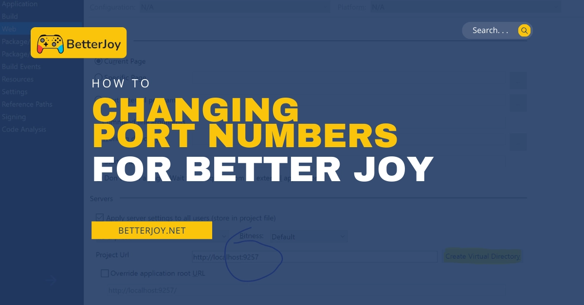 How To Changing Port Numbers For Better Joy