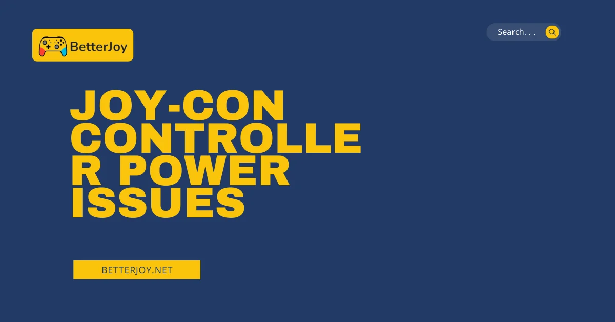 Joy-Con Controller Power Issues