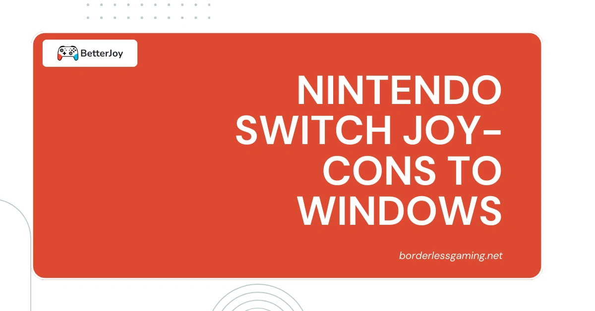 Nintendo Switch Joy-Cons To Windows