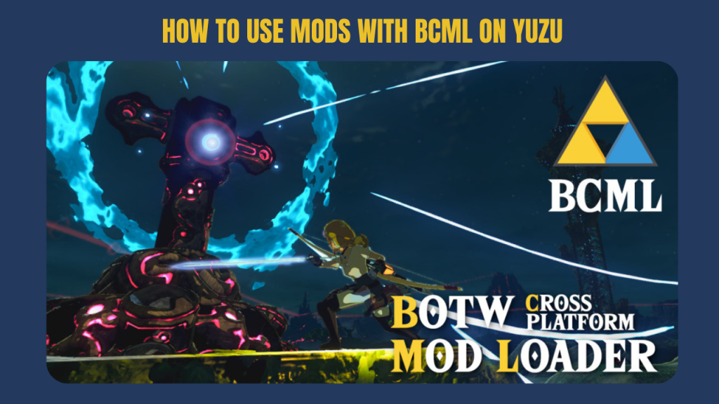 How to Use Mods with BCML on Yuzu