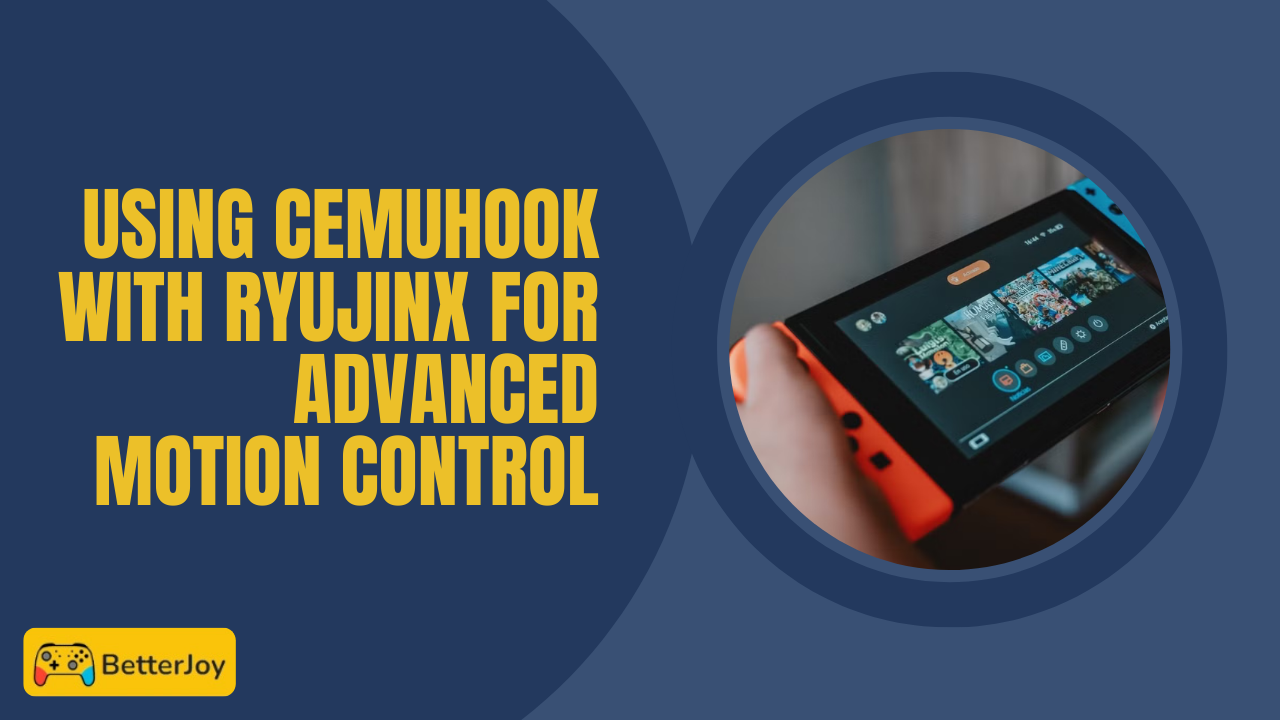 Using Cemuhook with Ryujinx for Advanced Motion Control